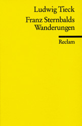 Ludwig Tieck: Franz Sternbalds Wanderungen 
