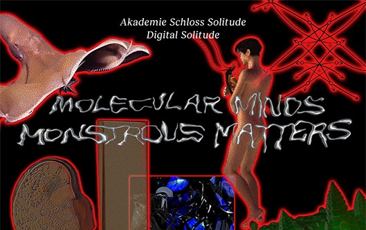 »Molecular Minds // Monstrous Matters«