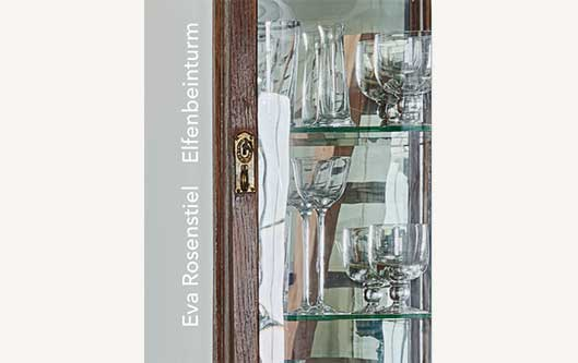 Buchtipp: Eva Rosenstiel. Elfenbeinturm